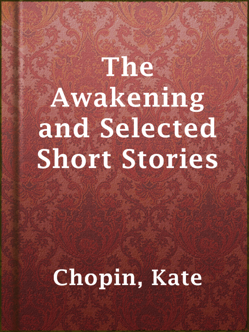 תמונה של  The Awakening and Selected Short Stories